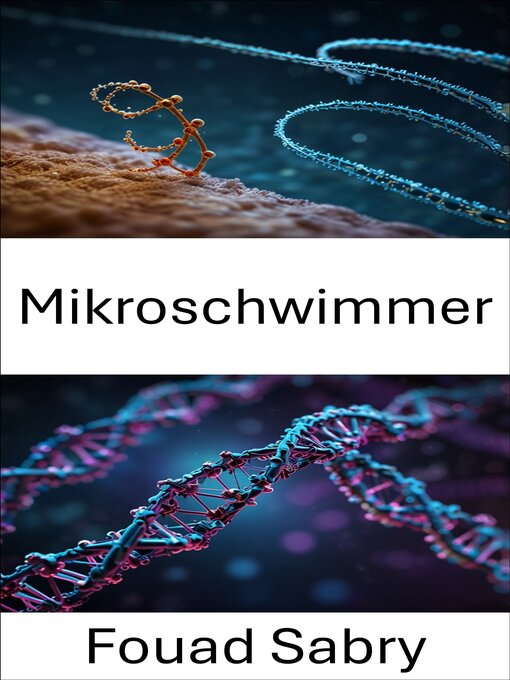 Title details for Mikroschwimmer by Fouad Sabry - Available